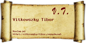 Vitkovszky Tibor névjegykártya